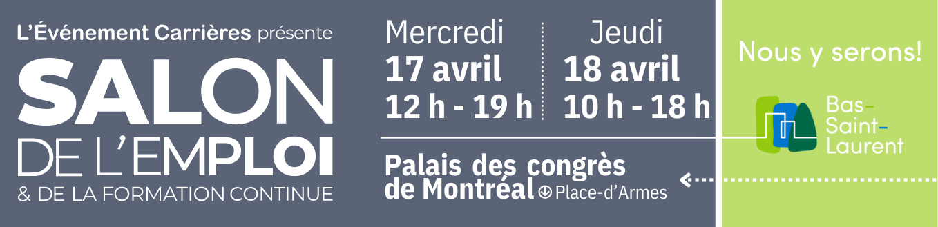 Salon de l'emploi à Montréal, 17 et 18 avril 2024